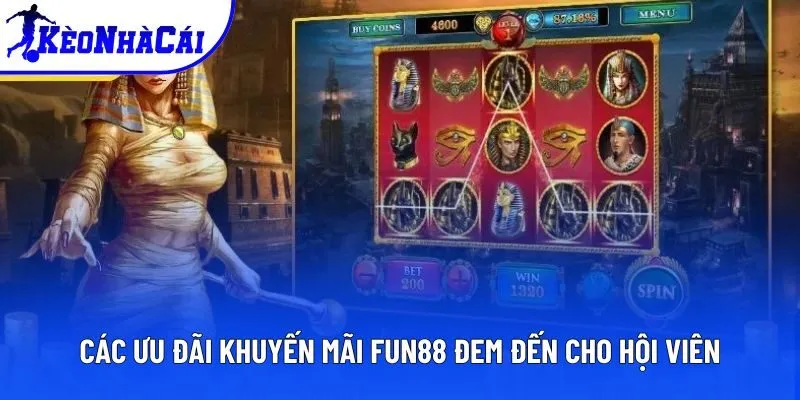 Các ưu đãi khuyến mãi FUN88 đem đến cho hội viên Các ưu đãi khuyến mãi FUN88 đem đến cho hội viên
